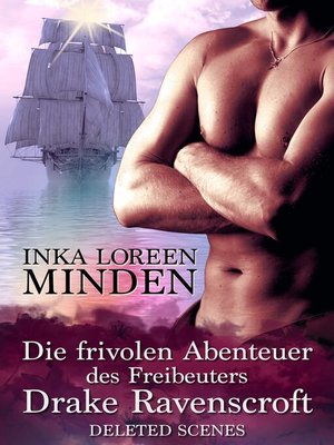 cover image of Die frivolen Abenteuer des Freibeuters Drake Ravenscroft